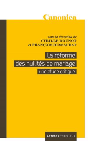 Cover of the book La réforme des nullités de mariage by Yves Ledure