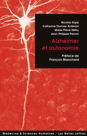 Cover of the book Alzheimer et Autonomie by Maurice Garçon