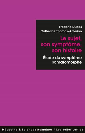 Cover of Le Sujet, son symptôme, son histoire