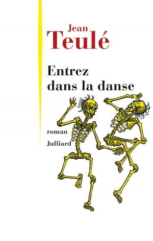 Cover of the book Entrez dans la danse by Jean RASPAIL