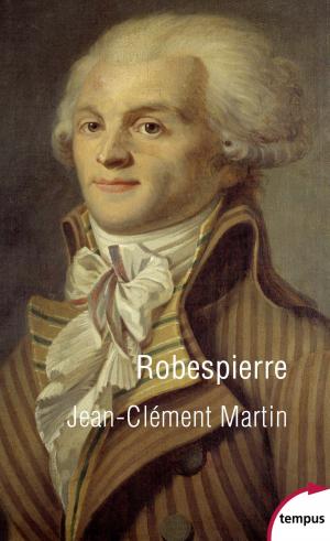 Cover of the book Robespierre by Gilbert BORDES