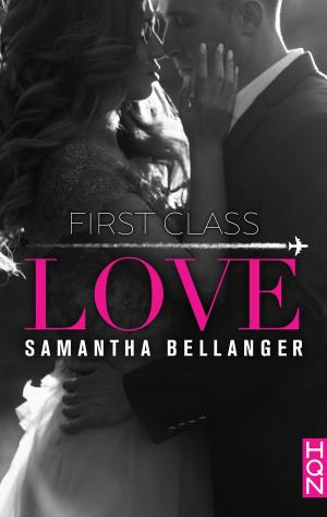 Cover of the book First Class Love by Abigail Gordon