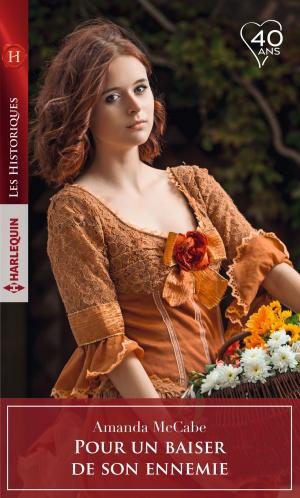 Cover of the book Pour un baiser de son ennemie by Kathryn Ross, Lucy Gordon, Lee Wilkinson