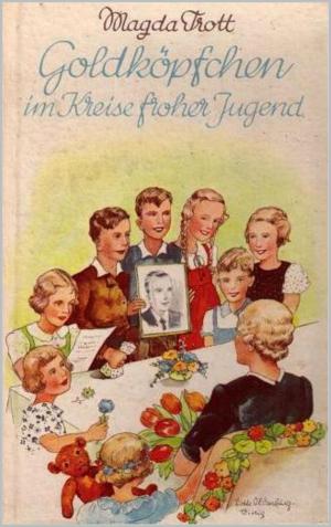 Cover of the book Goldköpfchen im Kreise froher Jugend by Boris Kärcher