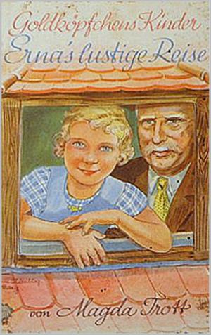 Book cover of Goldköpfchens Kinder: Ernas lustige Reise