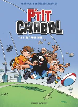 Cover of the book P'tit Chabal - Tome 02 by Silvio Camboni, Denis-Pierre Filippi