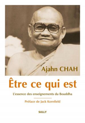 Cover of the book Etre ce qui est by Ajahn Chah