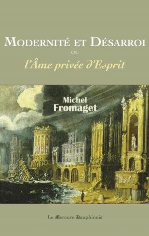 Cover of the book Modernité et Désarroi by Jutta Lenze