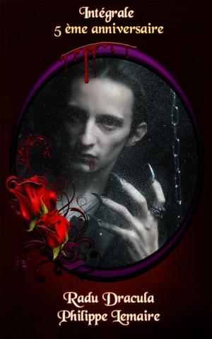 Book cover of Radu Dracula : l'Intégrale