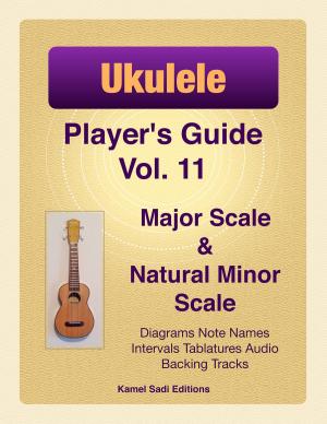 Cover of the book Ukulele Player’s Guide Vol. 11 by Zarko Maroli