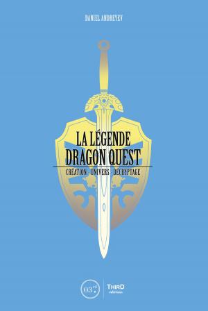 Cover of the book La Légende Dragon Quest by Nicolas Courcier, Mehdi El Kanafi, Grégoire Hellot
