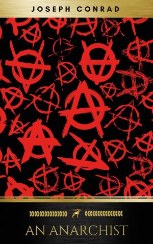 Cover of the book An Anarchist by 