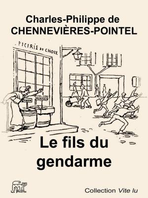 Cover of the book Le fils du gendarme by Jean-Patrick Beaufreton