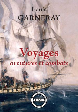 Cover of the book Voyages, aventures et combats by Rudyard Kipling