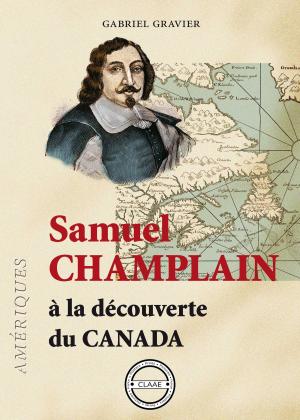 Cover of the book Samuel Champlain by Robert Louis Stevenson