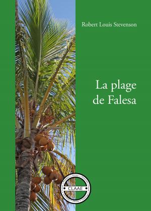 Cover of the book La plage de Falesa by Louis Giraudeau
