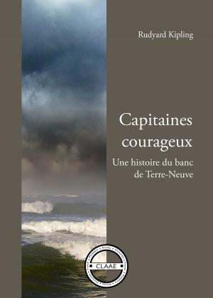 Cover of the book Capitaines courageux by Robert D. Jones