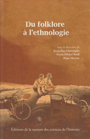 Cover of the book Du folklore à l'ethnologie by Sandrine Revet