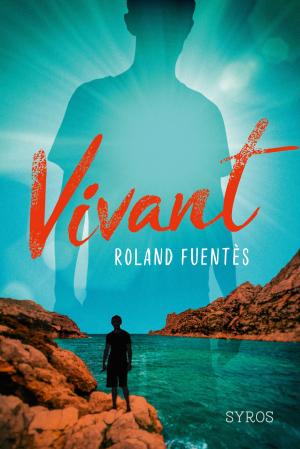 Cover of the book Vivant by Hélène Montardre