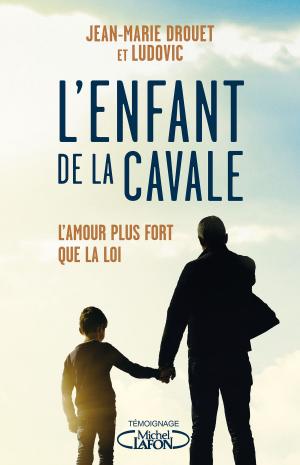 Cover of the book L'enfant de la cavale by Ariane Arpin-delorme, Marie-julie Gagnon