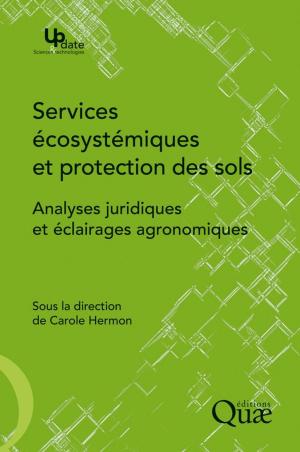 Cover of the book Services écosystémiques et protection des sols by Jean-François Bert