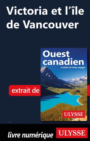Book cover of Victoria et l'île de Vancouver