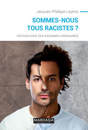 Cover of the book Sommes-nous tous racistes ? by Emmanuelle Zech