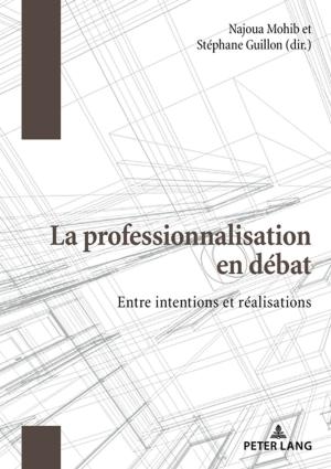 Cover of the book La professionnalisation en débat by Ariane Bresgen