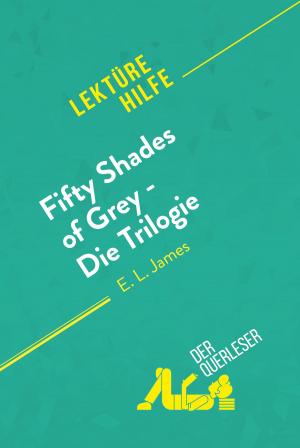 Cover of Fifty Shades of Grey - Die Trilogie von E.L. James (Lektürehilfe)