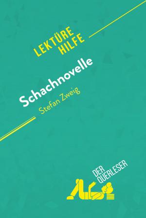 Cover of the book Schachnovelle von Stefan Zweig (Lektürehilfe) by der Querleser
