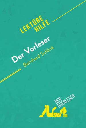 Cover of the book Der Vorleser von Bernhard Schlink (Lektürehilfe) by der Querleser