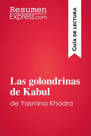 Book cover of Las golondrinas de Kabul de Yasmina Khadra (Guía de lectura)