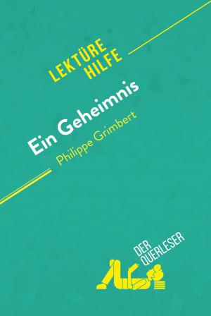 Cover of the book Ein Geheimnis von Philippe Grimbert (Lektürehilfe) by Nadège Nicolas, Johanna Biehler