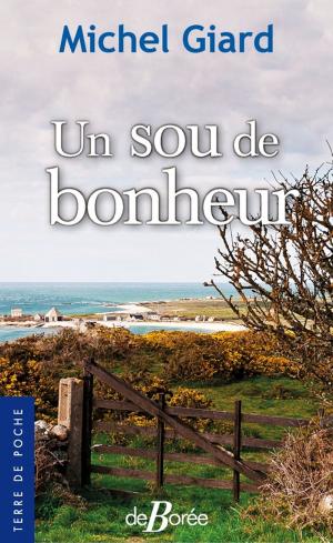 Cover of the book Un sou de bonheur by Lucien-Guy Touati, Claude-Rose