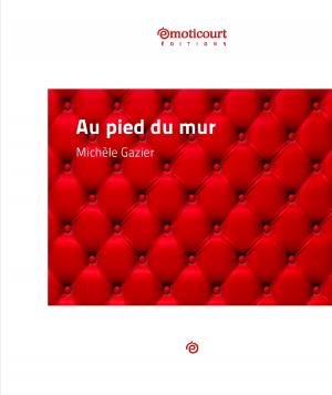 Cover of Au pied du mur