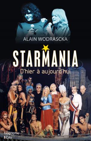 Cover of Starmania, d'hier à aujourd'hui