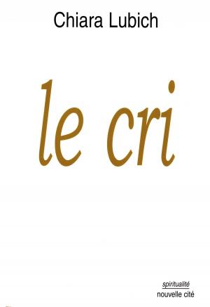 Book cover of Le cri