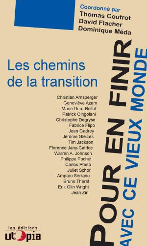 Cover of the book Pour en finir avec ce vieux monde by Mouvement Utopia, Benjamin Coriat