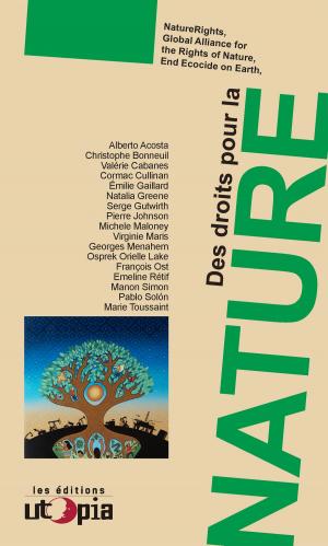 Cover of the book Des droits pour la nature by Scott Lazenby