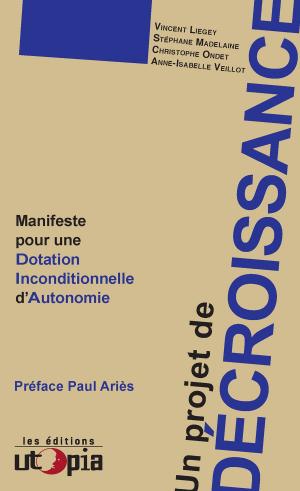 Cover of the book Un projet de décroissance by Dominique Méda