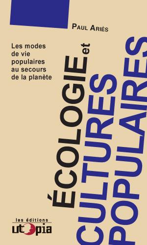 Cover of the book Écologie et cultures populaires by Aurélien Bernier