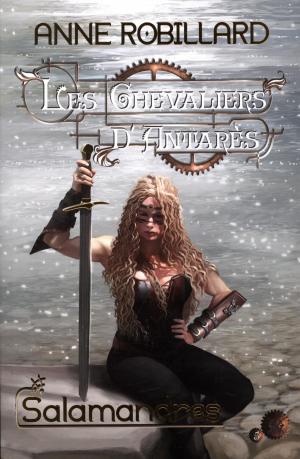 Book cover of Les Chevaliers d'Antarès 05 : Salamandres