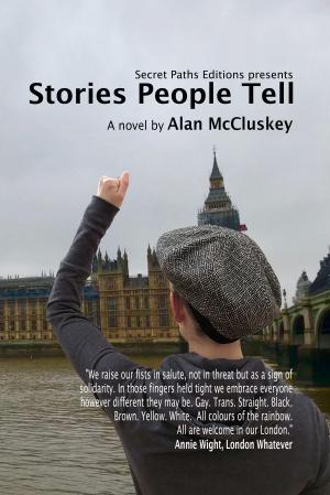 Cover of the book Stories People Tell by Frederick Barrows