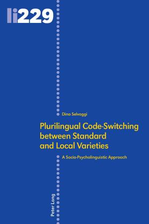 Cover of the book Plurilingual Code-Switching between Standard and Local Varieties by Yvanka B. Raynova