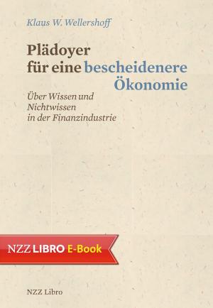Cover of the book Plädoyer für eine bescheidenere Ökonomie by Jonathan Franzen, Joachim Gauck, Eric Gujer