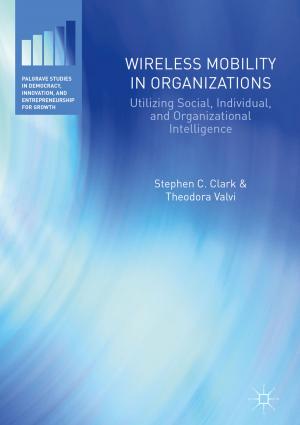 Cover of the book Wireless Mobility in Organizations by Ljiljana Progovac