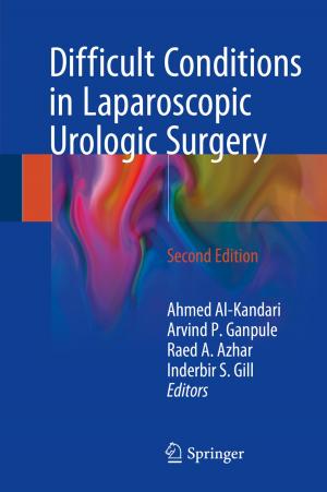Cover of the book Difficult Conditions in Laparoscopic Urologic Surgery by Annalisa Baicchi