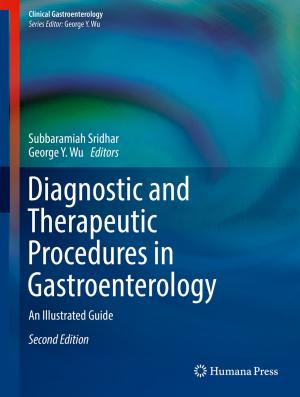 Cover of the book Diagnostic and Therapeutic Procedures in Gastroenterology by Chima Williams Iheme