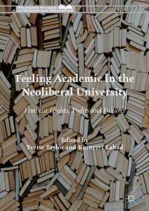 Cover of the book Feeling Academic in the Neoliberal University by Man' EJE