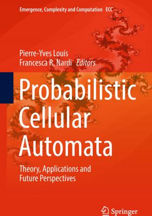 Cover of the book Probabilistic Cellular Automata by Jeffrey Remmel, Anthony Mendes